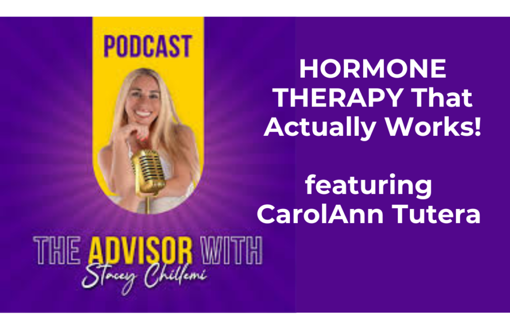 HORMONE THERAPY That Actually Works! The Advisor Podcast